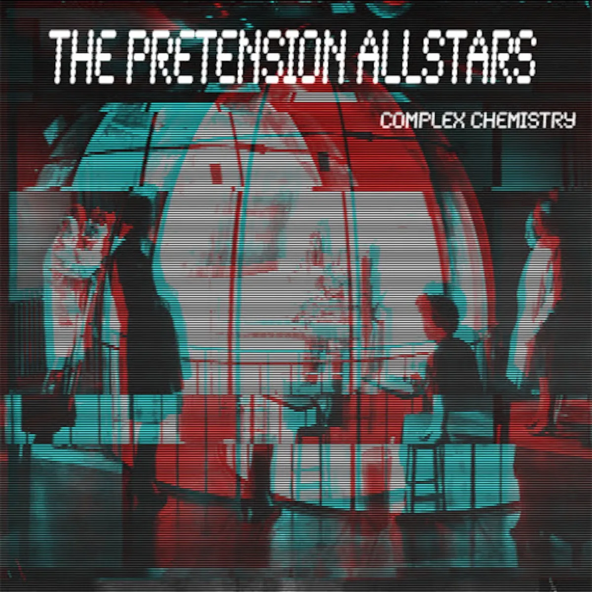 The Pretension All-Stars, The Inevitable Consequence Of Complex Chemistry cover